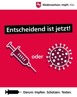 Plakat der Impfkampagne "Entscheidend ist jetzt"